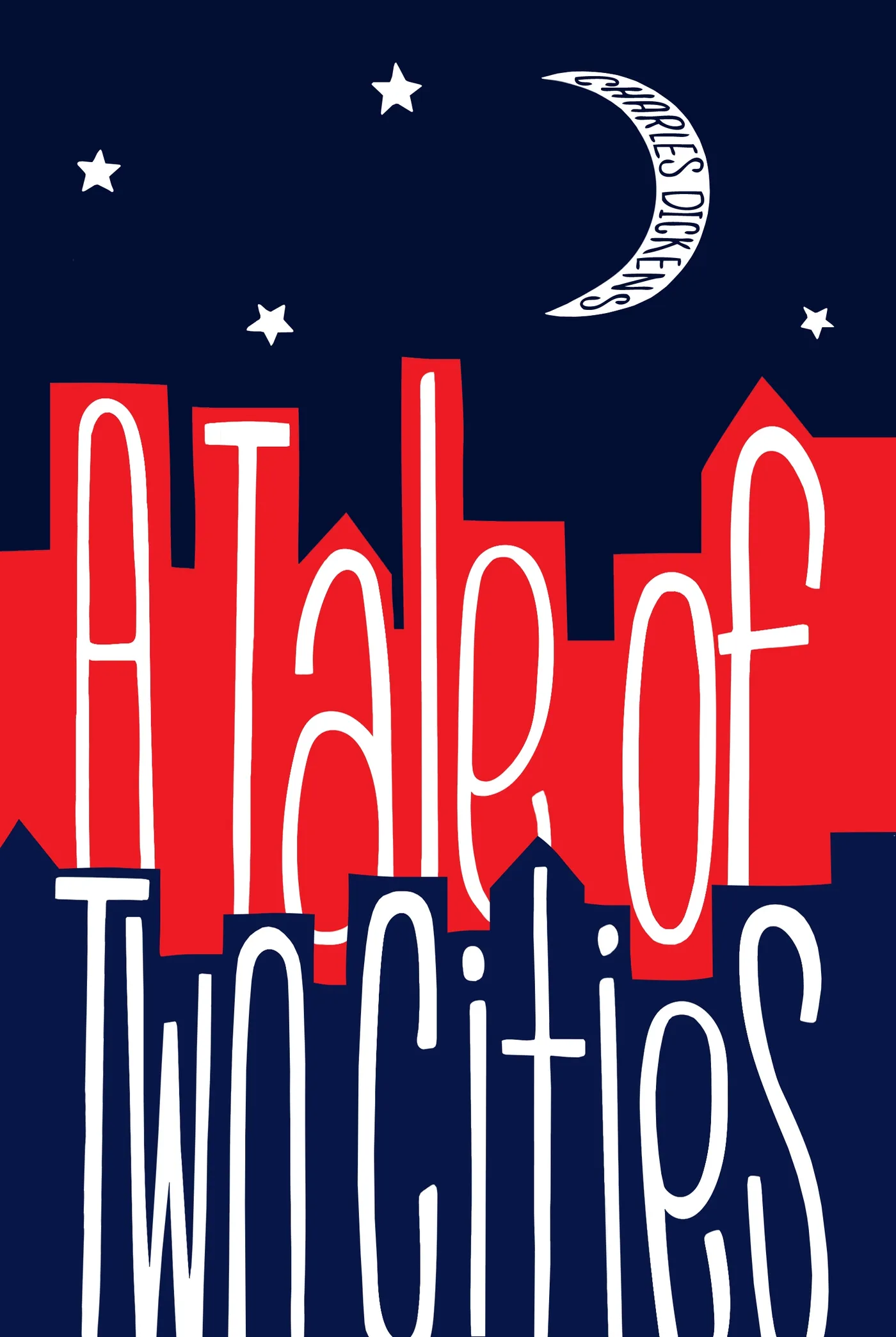 Cover of A Tale of Two Cities by Alexis Lampley
