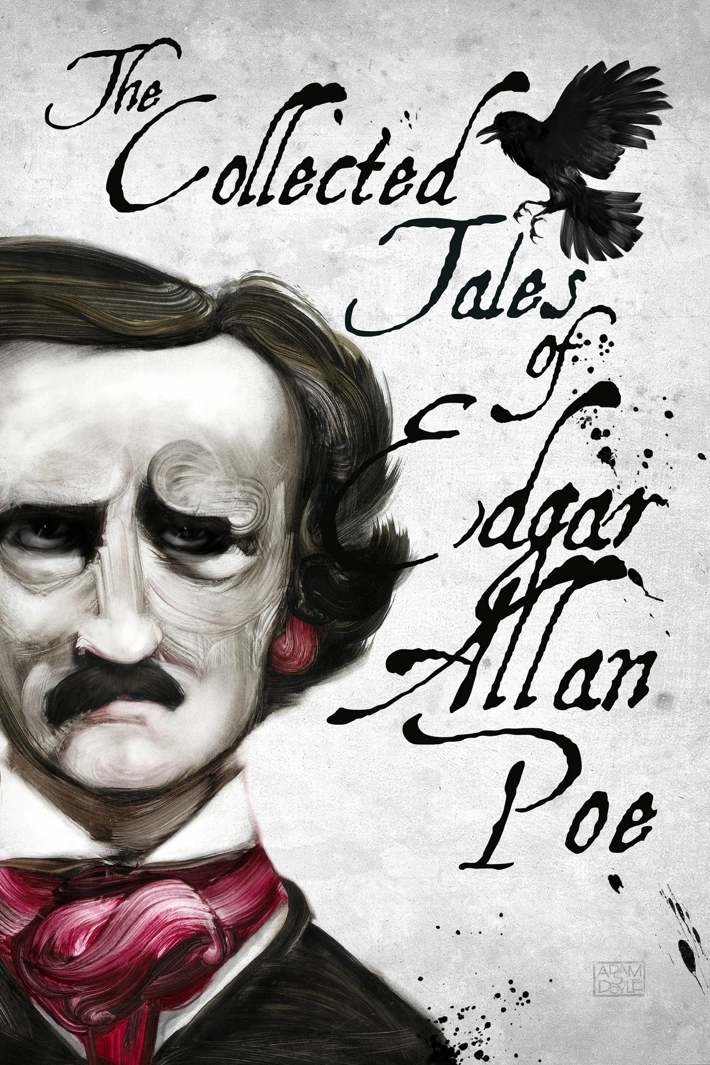Cover of The Collected Tales of Edgar Allan Poe by Adam S. Doyle