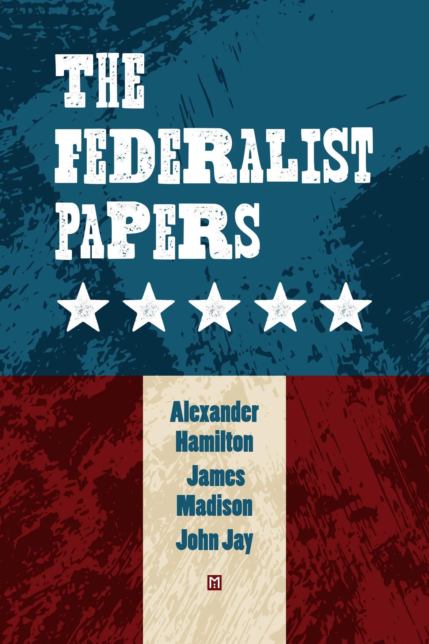 Cover of The Federalist Papers by Ed Gaither
