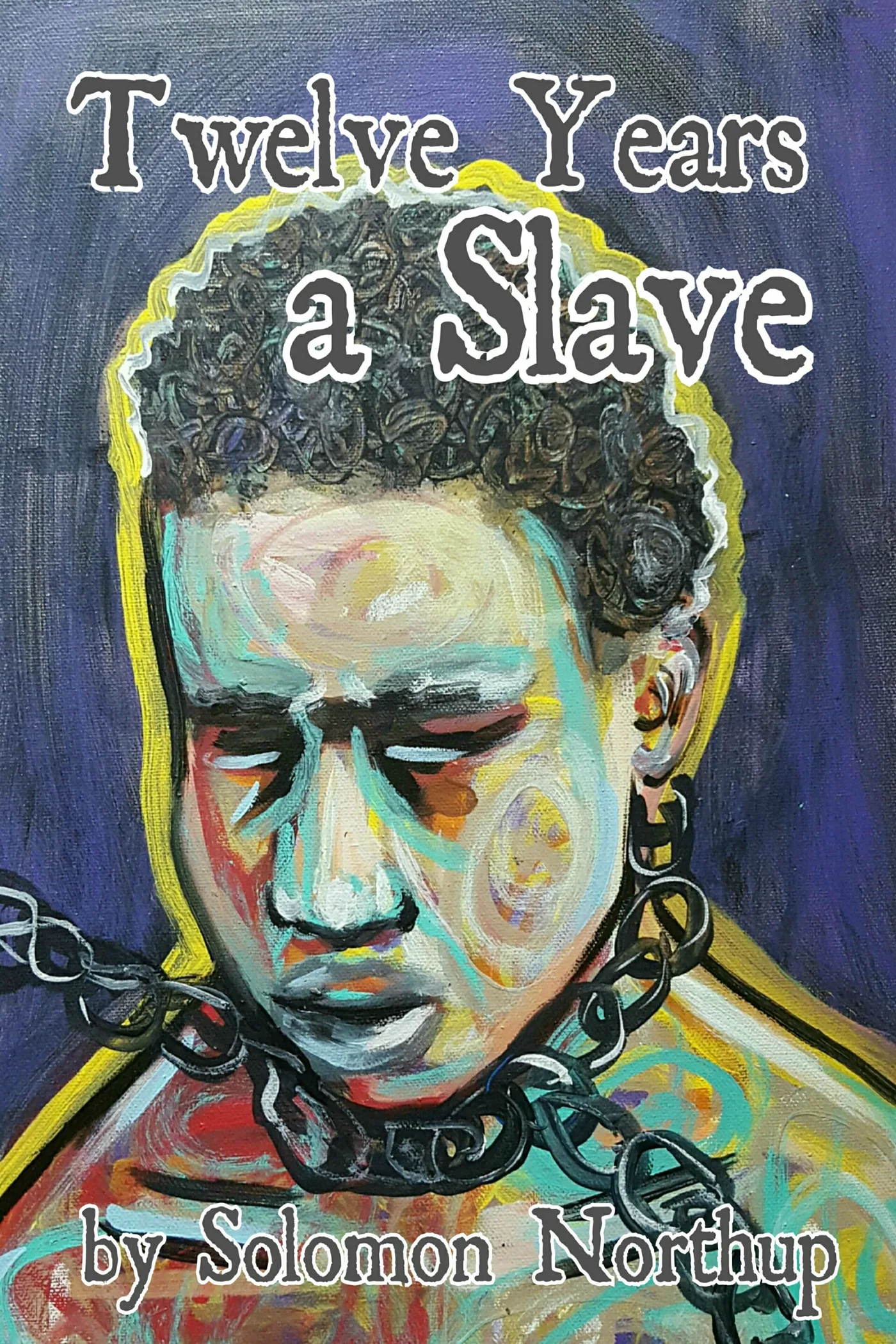 Cover of Twelve Years a Slave by Gemynii E.